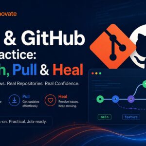 ** Git & GitHub in Practice: Push, Pull & Heal (Part 1 of 3)